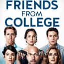 Friends from College on Random Movies If You Love 'Catastrophe'