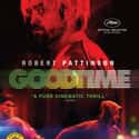 Good Time on Random Best New Thriller Movies of Last Few Years