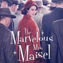 The Marvelous Mrs. Maisel on Random Best Historical Drama TV Shows