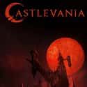Castlevania (Netflix, 2017) is an American adult animated web television series based on the 1989 video game Castlevania III: Dracula's Curse by Konami.