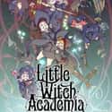 Little Witch Academia on Random Best Anime Streaming on Netflix