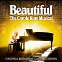 Douglas McGrath, Carole King   Beautiful: The Carole King Musical is a jukebox musical with a book by Douglas McGrath that tells the story of the early life and career of Carole King, using songs that she wrote, often...