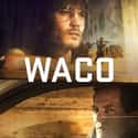 Waco on Random Movies If You Love 'Yellowstone'