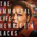 The Immortal Life of Henrietta Lacks on Random Great Historical Black Movies Based On True Stories