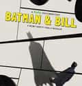 Batman & Bill on Random Best Documentaries on Hulu