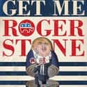 Get Me Roger Stone on Random Best Political Documentaries Streaming on Netflix