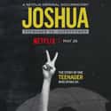 Joshua: Teenager vs. Superpower on Random Best Political Documentaries Streaming on Netflix