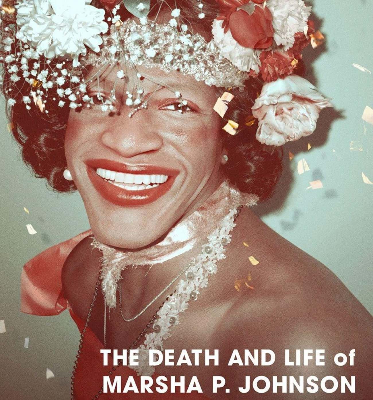 The Death and Life of Marsha P Johnson