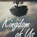 Kingdom of Us on Random Best Documentary Movies Streaming on Netflix