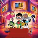 Teen Titans Go! to the Movies on Random Best Adventure Movies for Kids