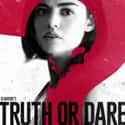Truth or Dare on Random Best New Horror Movies of Last Few Years