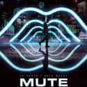 Mute on Random Best Netflix Original Action Movies