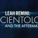 Leah Remini: Scientology and the Aftermath on Random Best Current Reality Shows That Make You A Better Person