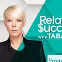 Relative Success with Tabatha on Random Best Current Bravo Shows