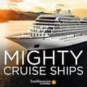 Mighty Cruise Ships on Random Best Current Smithsonian Channel Shows