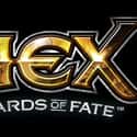 HEX: Shards of Fate (Hex, Hex TCG or Hex: Card Clash) is a massively multiplayer online trading card game (MMOTCG) by Cryptozoic Entertainment.