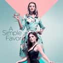 A Simple Favor on Random Best Movies On Hulu Right Now