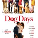 Eva Longoria, Nina Dobrev, Vanessa Hudgens   Dog Days is a 2018 American comedy-drama film directed by Ken Marino.