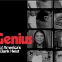 Evil Genius: the True Story of America's Most Diabolical Bank Heist on Random Best Current True Crime Series