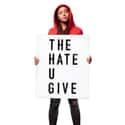 The Hate U Give on Random Best Movies About Generation Z (So Far)