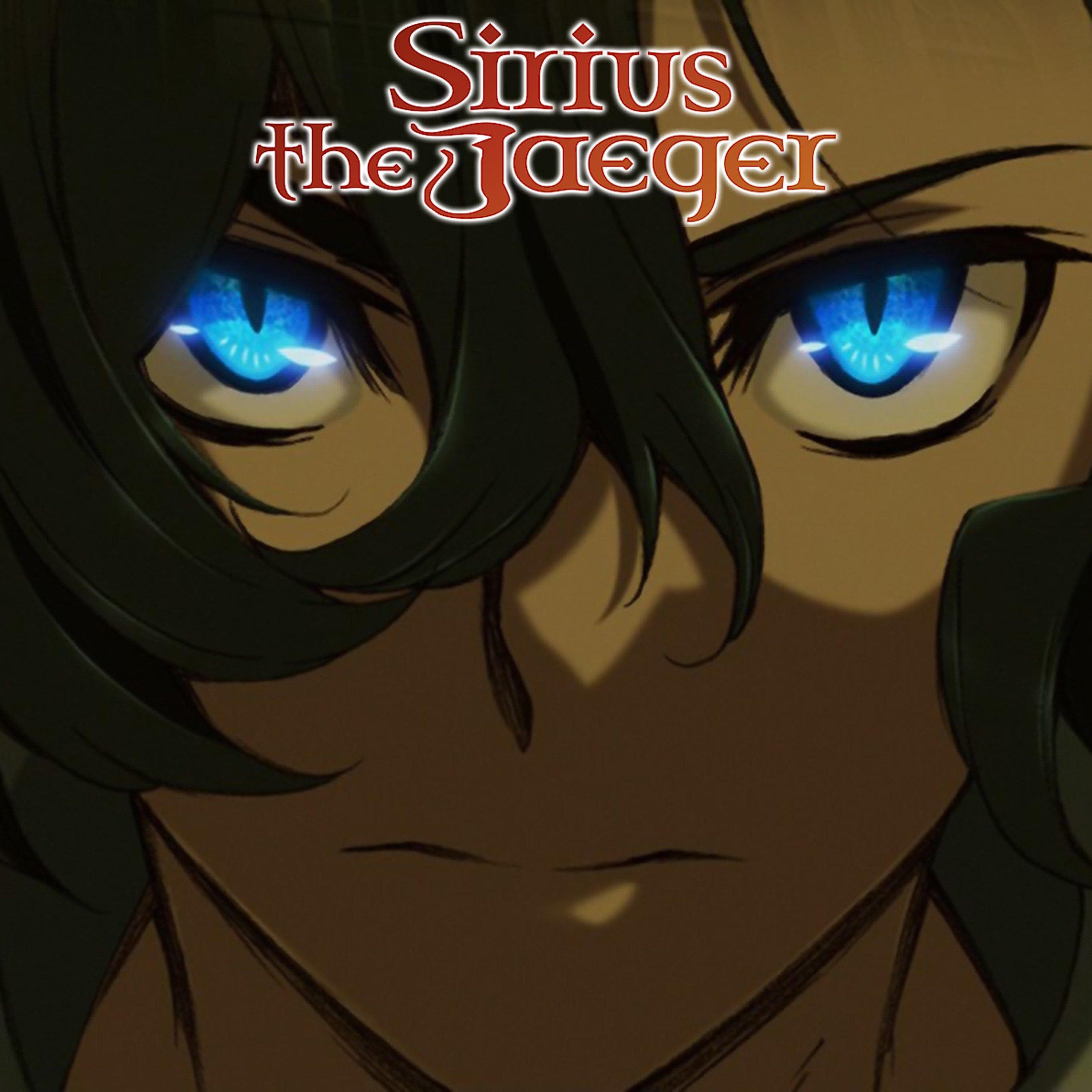 Supernatural Thriller: Sirius the Jaeger