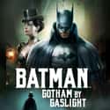 Batman: Gotham by Gaslight on Random Scariest Superhero Movies
