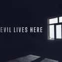 Evil Lives Here on Random Best True Crime TV Shows