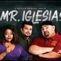 Gabriel Iglesias, Gloria Aung, Tucker Albrizzi   Mr. Iglesias (Netflix, 2019) is an American comedy web television series.