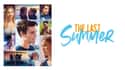 The Last Summer on Random Best Teen Romance Movies On Netflix