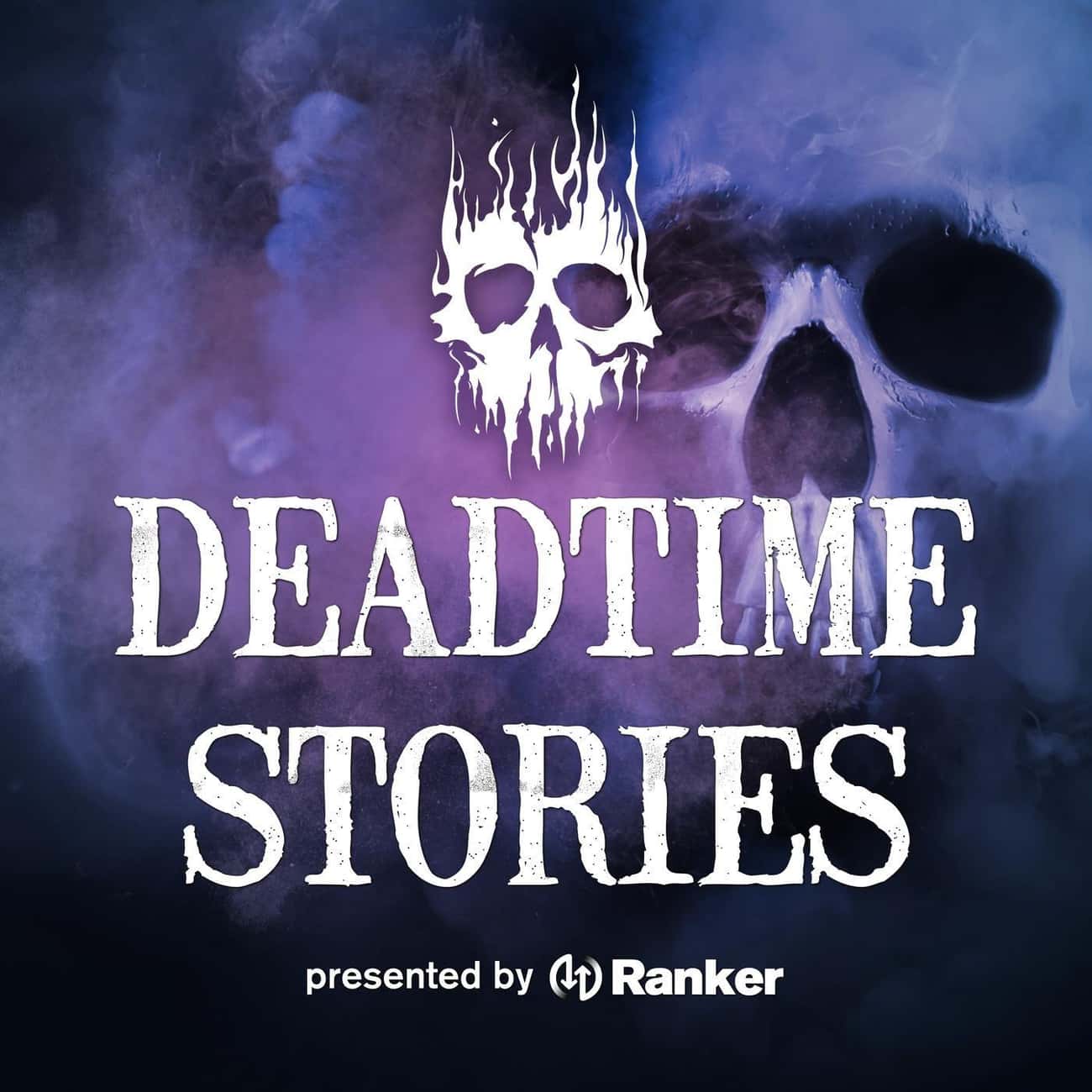 Deadtime Stories Podcast Will Keep You Awake At Night