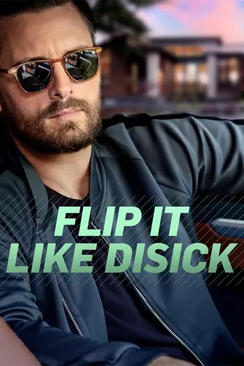 Flip it like disick project free tv hot sale