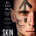 Skin is an American biographical drama film written and directed by Guy Nattiv.