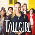 Tall Girl on Random Best Teen Romance Movies On Netflix
