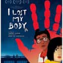 I Lost My Body on Random Best New Drama Films of Last Few Years