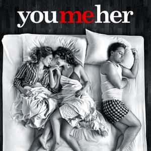 You Me Her