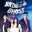 Bring It On, Ghost on Random Best Fantasy & Supernatural K-Dramas