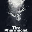The Pharmacist on Random Best Current True Crime Series