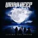 Living the Dream on Random Best Uriah Heep Albums