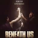Beneath Us on Random Best Movies About Kidnapping