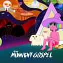 The Midnight Gospel on Random Best Adult Animated Shows