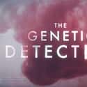 The Genetic Detective on Random Best Current True Crime Series