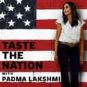 Taste the Nation With Padma Lakshmi on Random Best Food Travelogue TV Shows