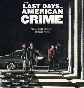 The Last Days of American Crime