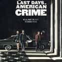 The Last Days of American Crime on Random Best New Crime Movies of Last Few Years