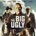 The Big Ugly on Random Best New Action Movies of Last Few Years