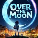 Over the Moon on Random Best Movies For Young Girls