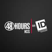 48 Hours on ID: NCIS