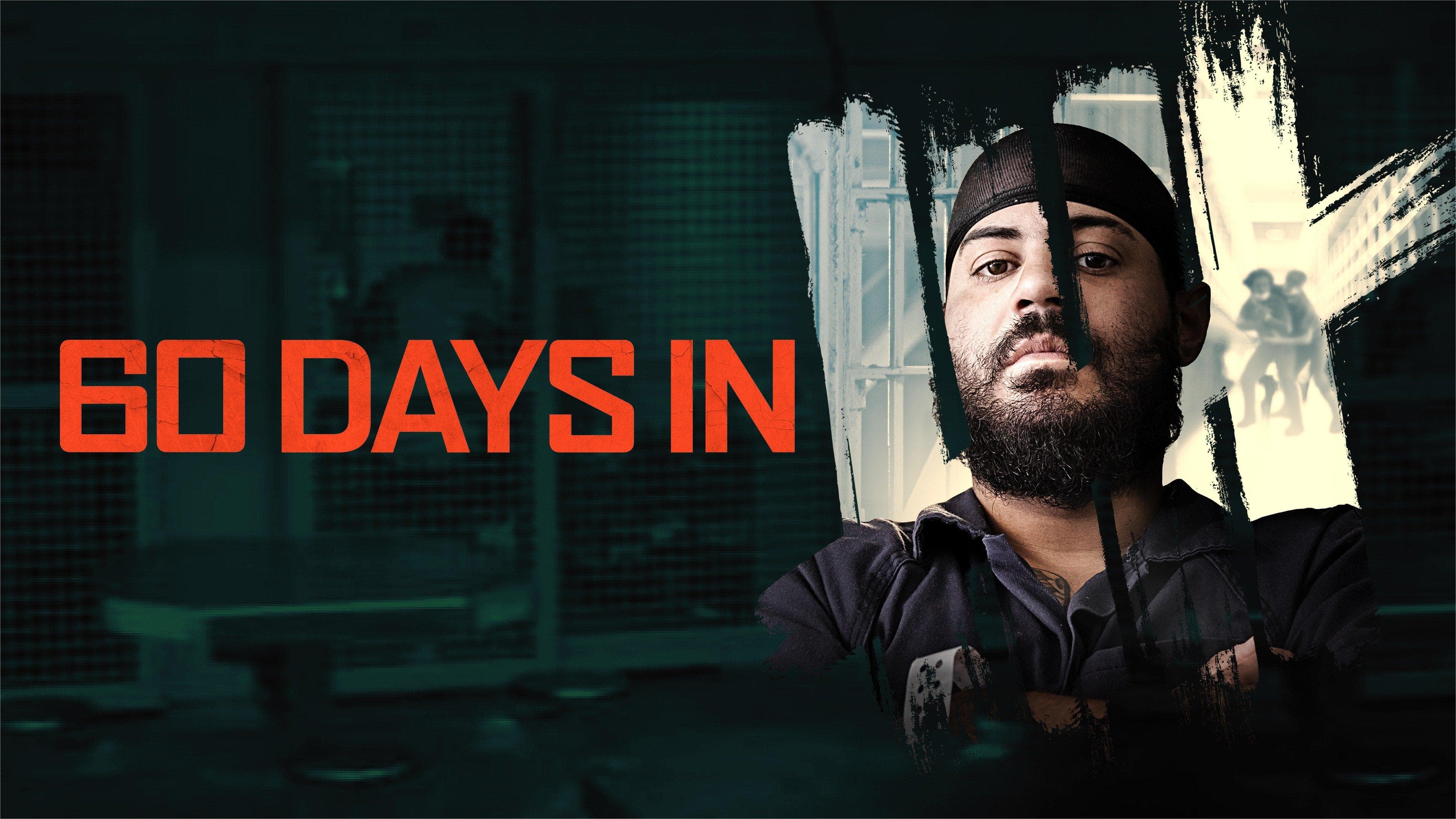 The Best Seasons Of '60 Days In', Ranked