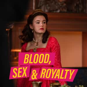 Blood, Sex Royalty