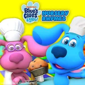 Blue's Clues & You Nursery Rhymes